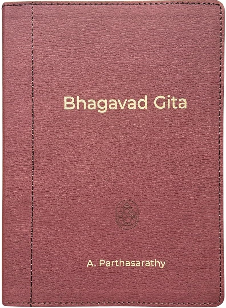 Bhagavad Gita by Swamiji A. Parthasarathy 2024